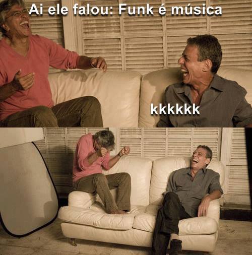Funk É Música? kkk